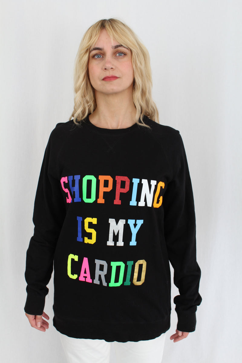 World Famous - 'Shopping Is My Cardio' Crewneck